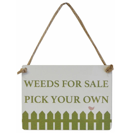 Weeds for sale sign