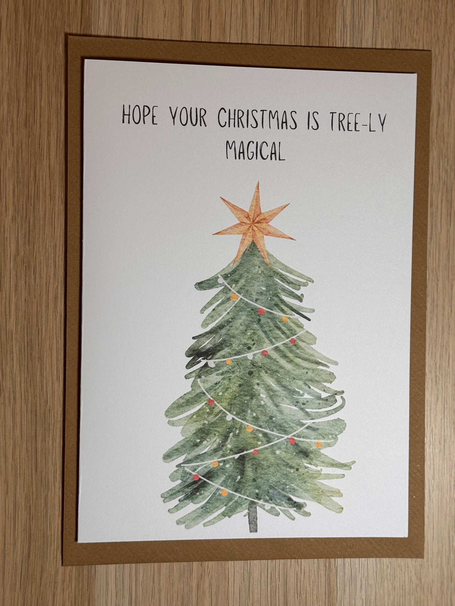 Christmas Card Hope you Christmas is Tree-ly Magical