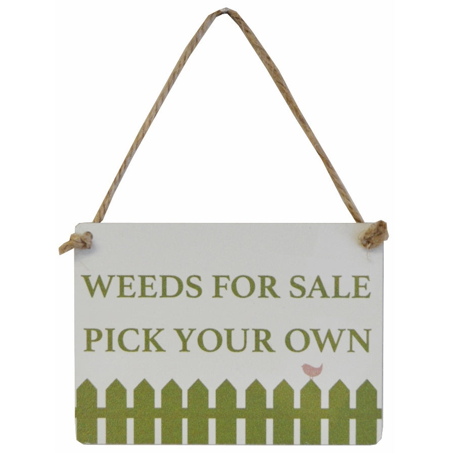 Weeds for sale sign