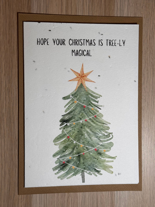 Christmas Card Hope you Christmas is Tree-ly Magical
