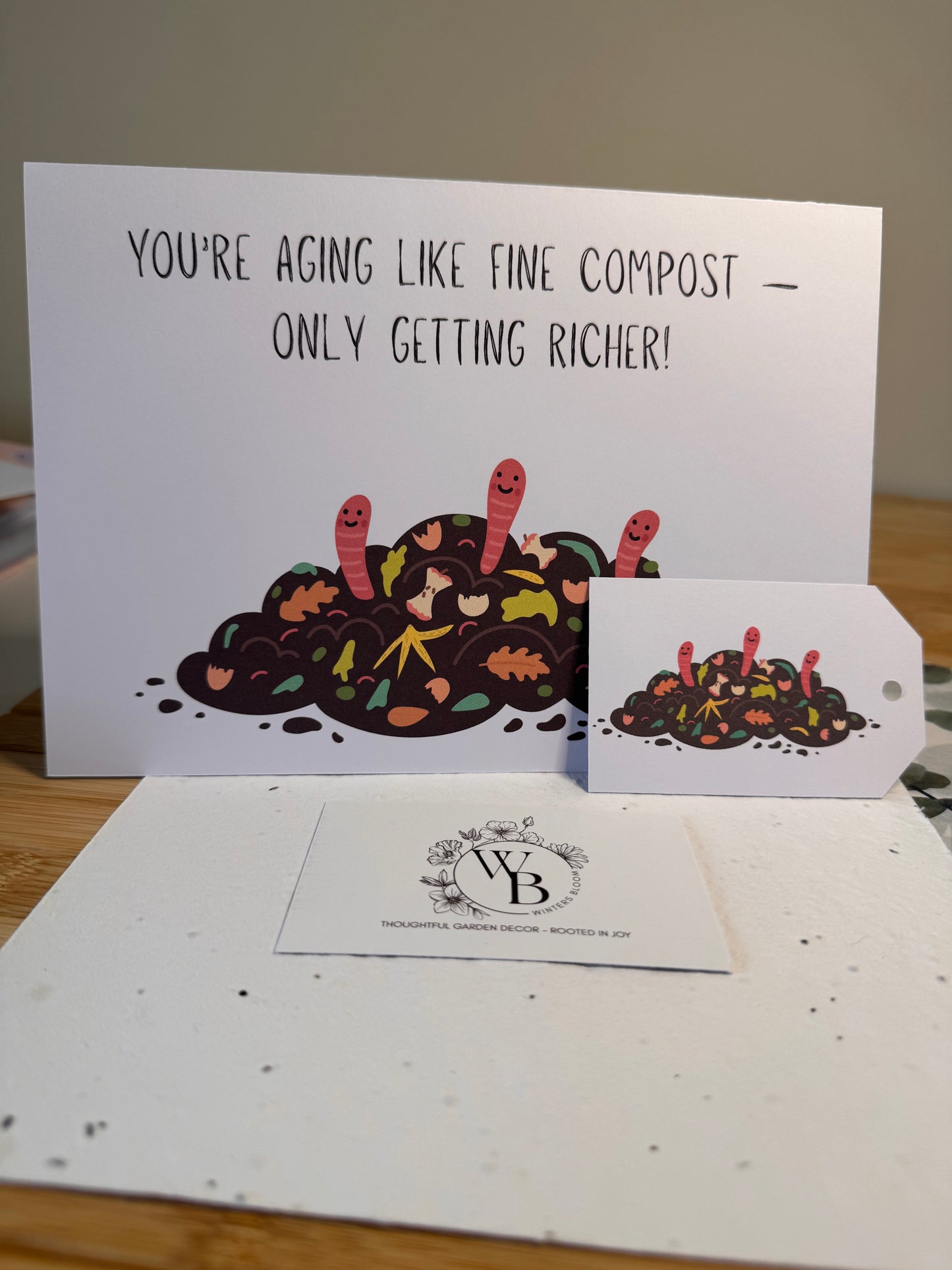 Birthday Card 'You’re aging like fine compost — only getting richer!'