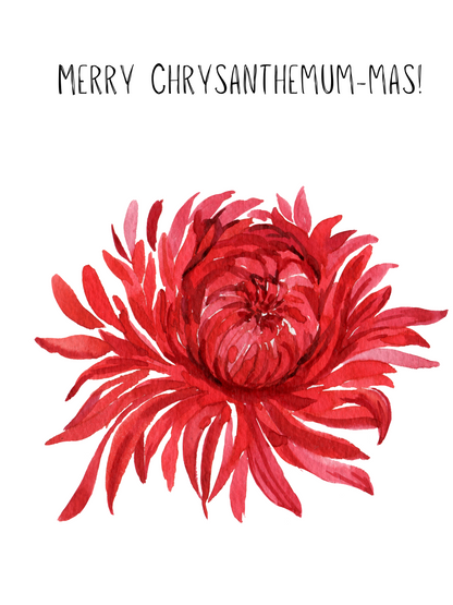 Christmas Card (Merry Crysamthemum-mas)